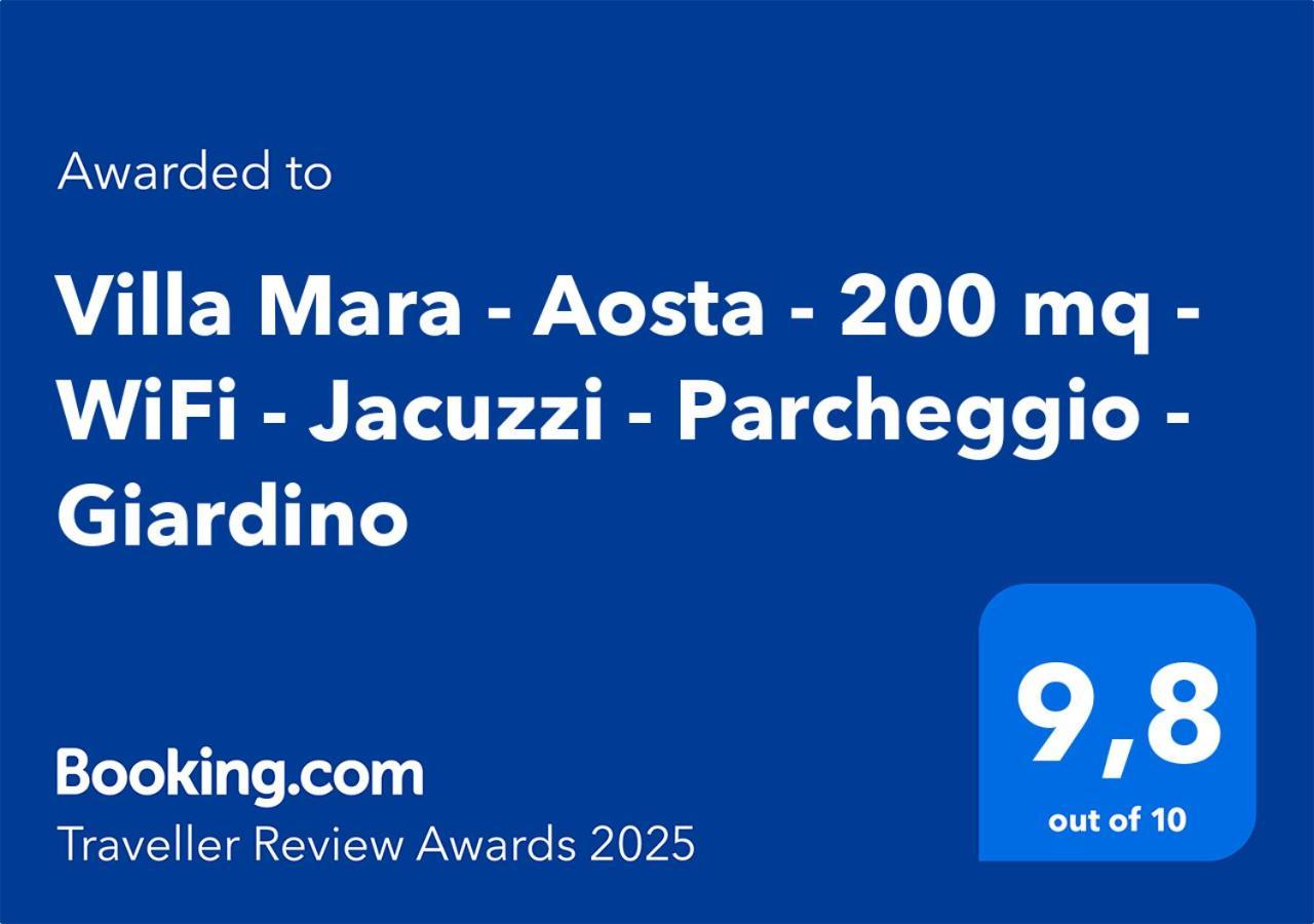 Villa Mara - Aosta - 200 Mq - Wifi - Jacuzzi - Parcheggio - Giardino Экстерьер фото